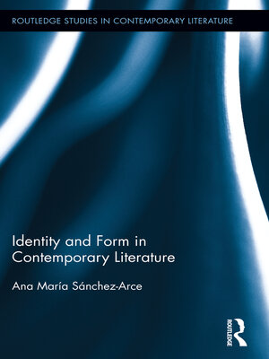 cover image of Identity and Form in Contemporary Literature